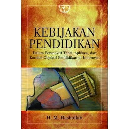 KEBIJAKAN PENDIDIKAN