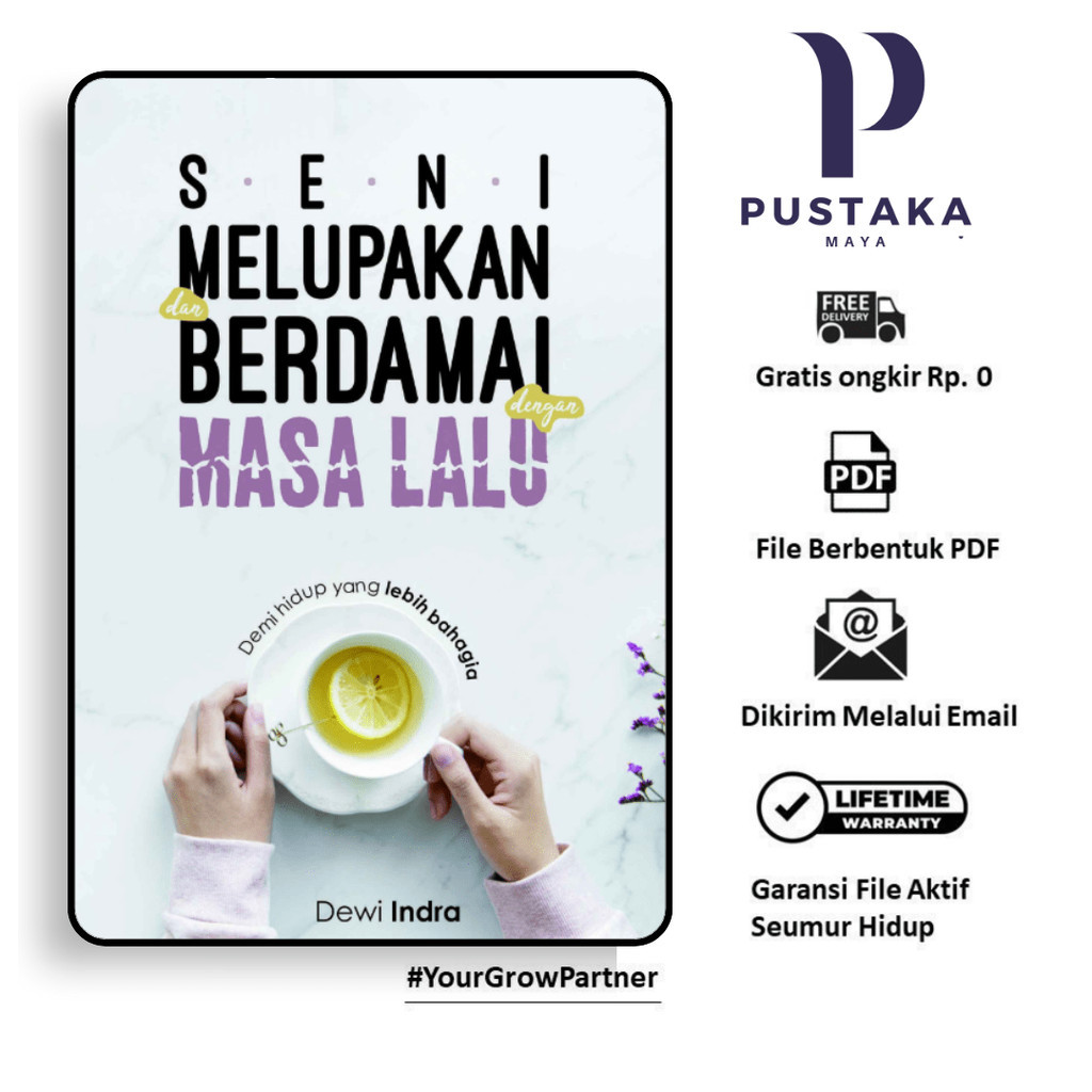 

137. DEWI INDRA - SENI MELUPAKAN DAN BERDAMAI DENGAN MASA LALU (BM) - [-]