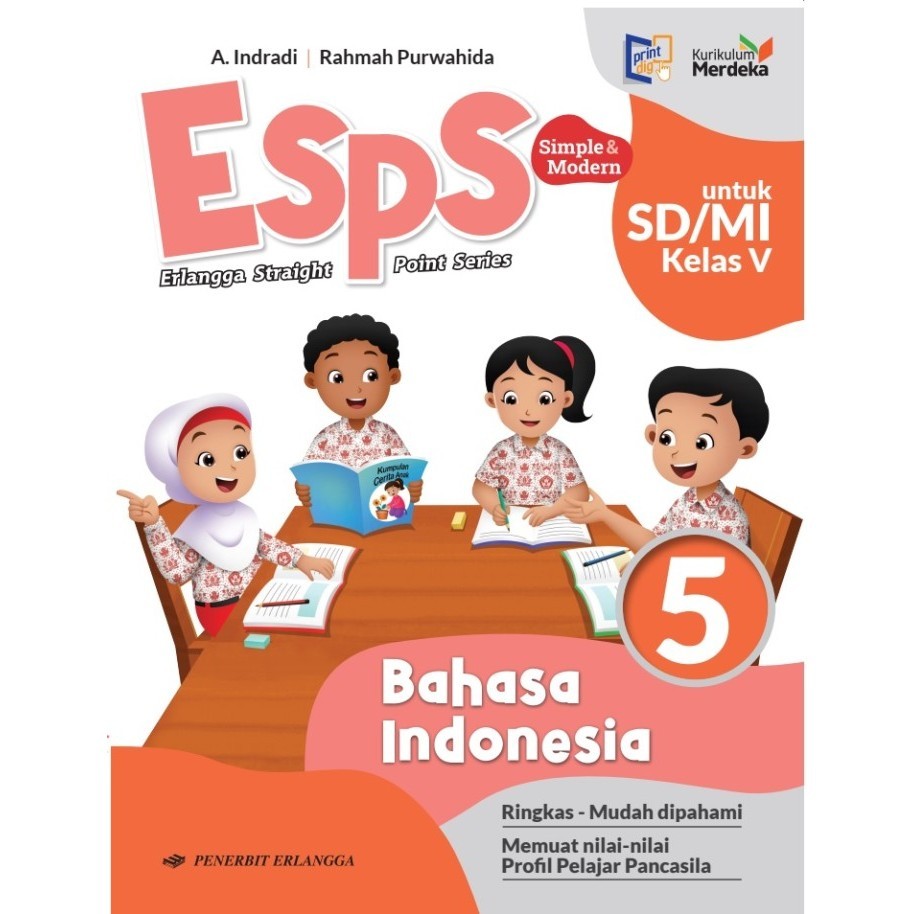 

ERLANGGA - ESPS BAHASA INDONESIA KELAS 5 SD/MI KURIKULUM MERDEKA