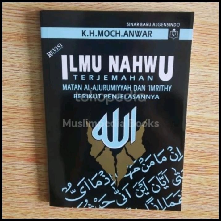 

Buku Ilmu Nahwu Terjemahan Matan Al-Ajurumiyah Dan Imrithy Original