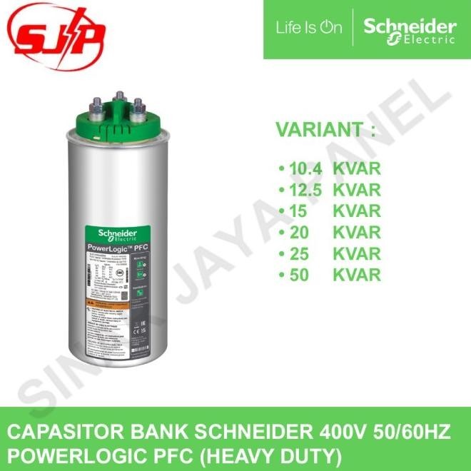 Kapasitor Bank Schneider 400V Powerlogic Pfc 10/12.5/15/20/25/50 Kvar