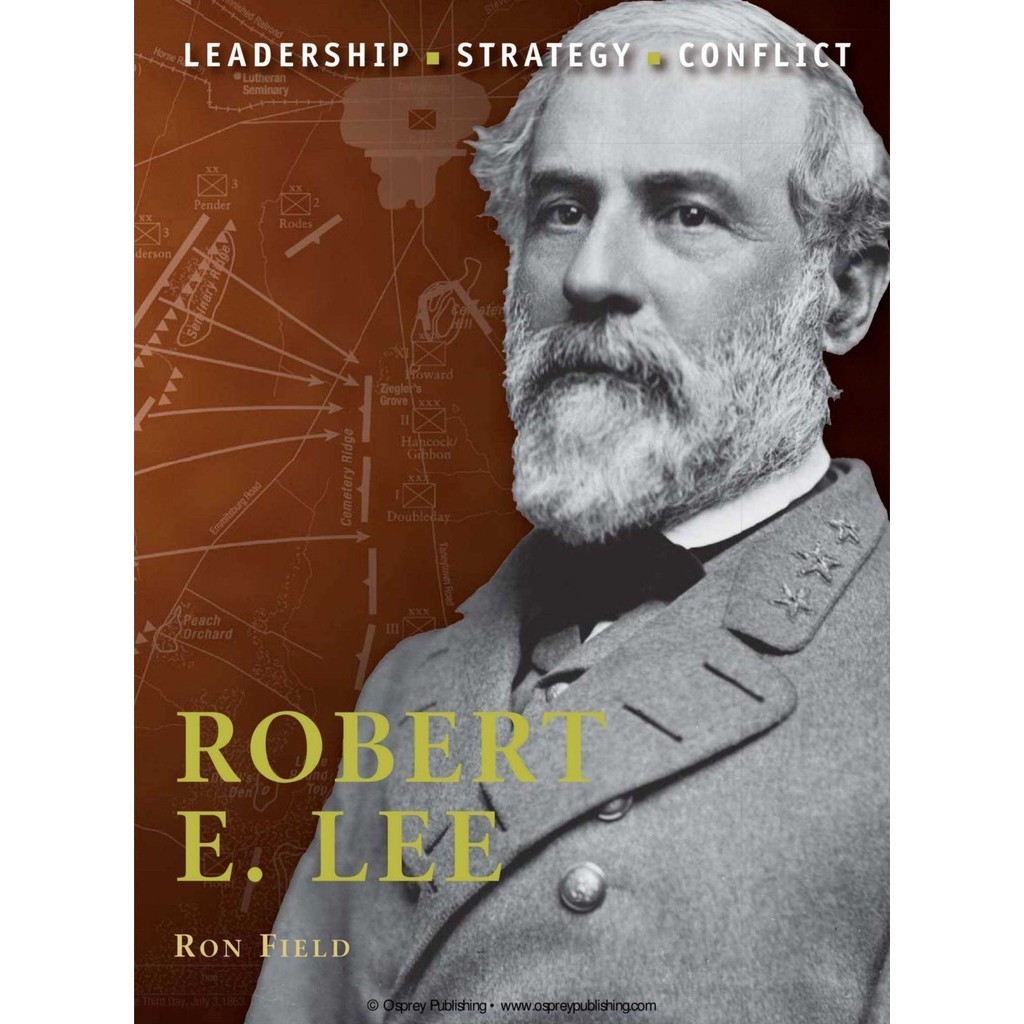 

Osprey Command 07 - Robert E. Lee (Biografi Tokoh Sejarah / D)