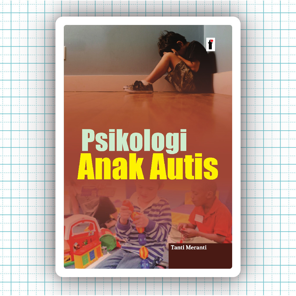 Buku Psikologi Anak Autis - Tanti Meranti
