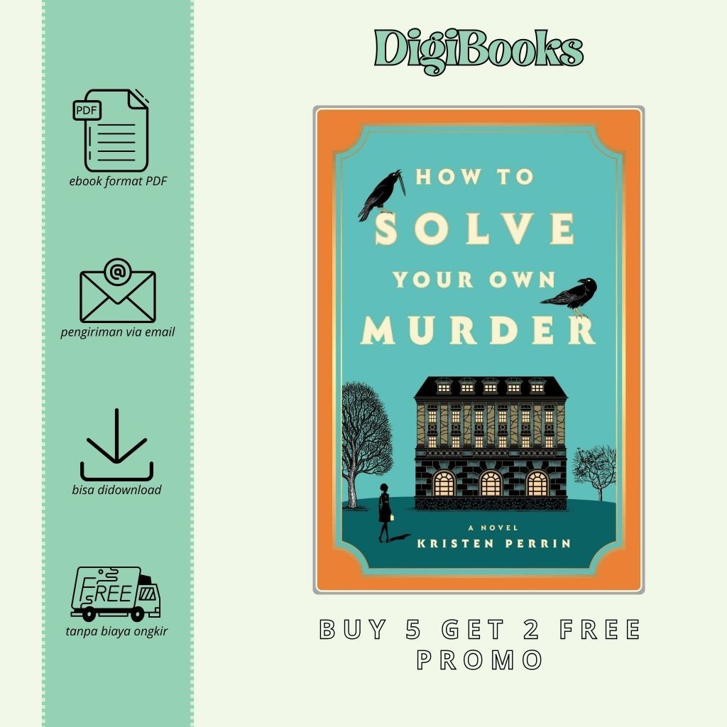 

How to Solve Your Own Murder - Kristen Perrin (Bahasa Inggris)