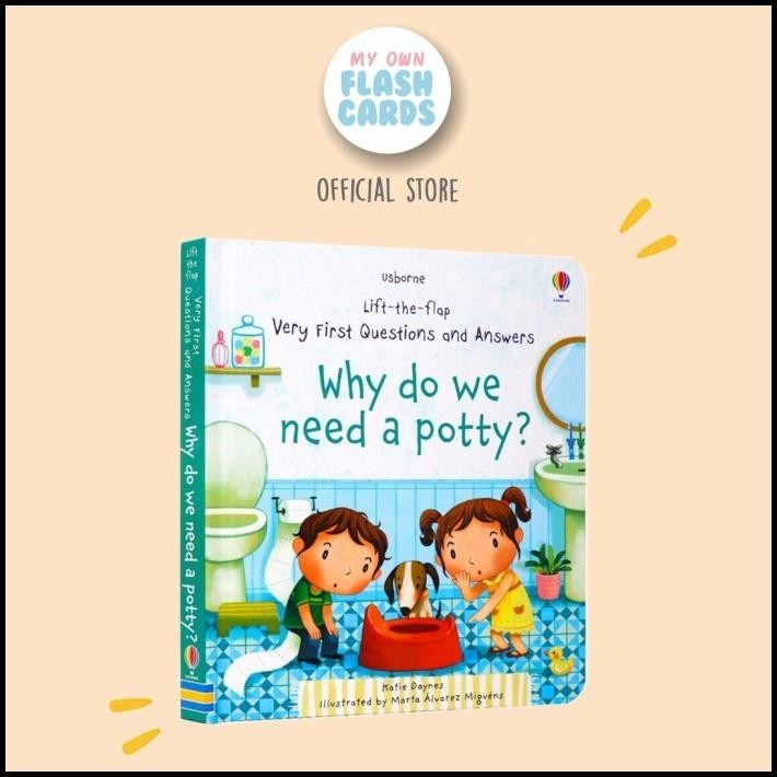 

Why Do We Need A Potty  Usborne Lift-The-Flap Book Questions Answers