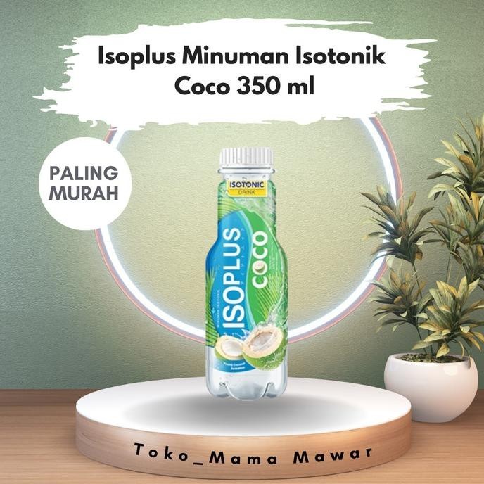 

Terlaris Paling Murah Isoplus Minuman Isotonik Coco 350 Ml Ready Stok