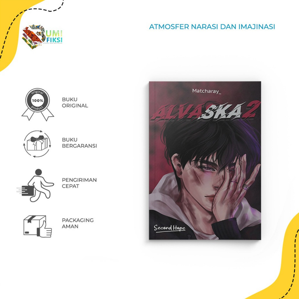 PROMO - Buku Novel Alvaska 2 Second Hope - Matcharay - Bumi Fiksi