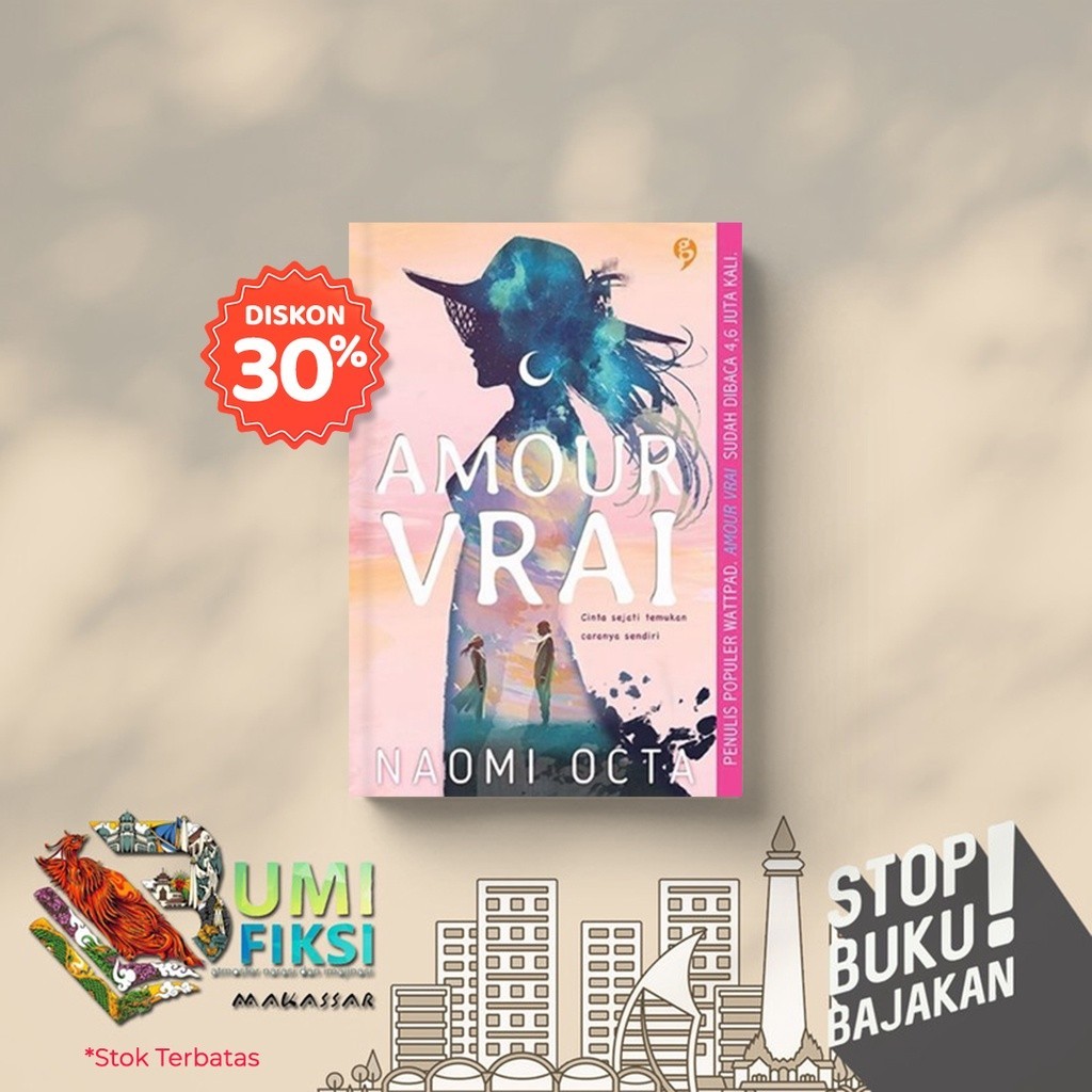 [ SALE ] NOVEL - AMOUR VRAI By Naomi Octa ( Buy 1 Get 2 Merch Free )