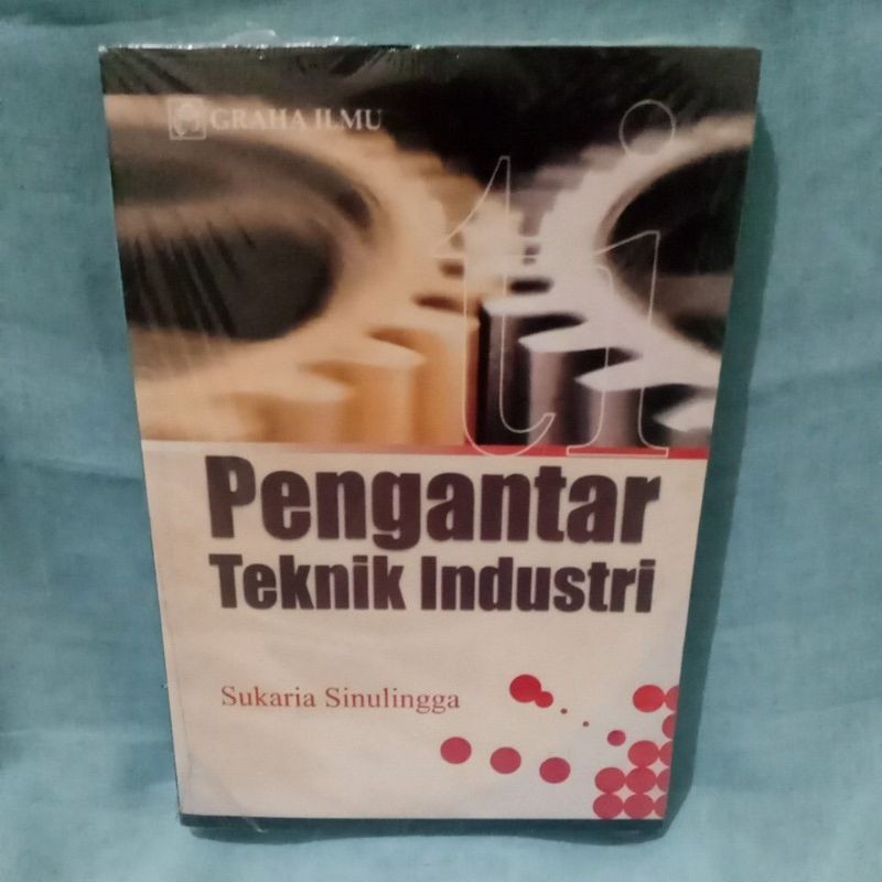 BUKU PENGANTAR TEKNIK INDUSTRI