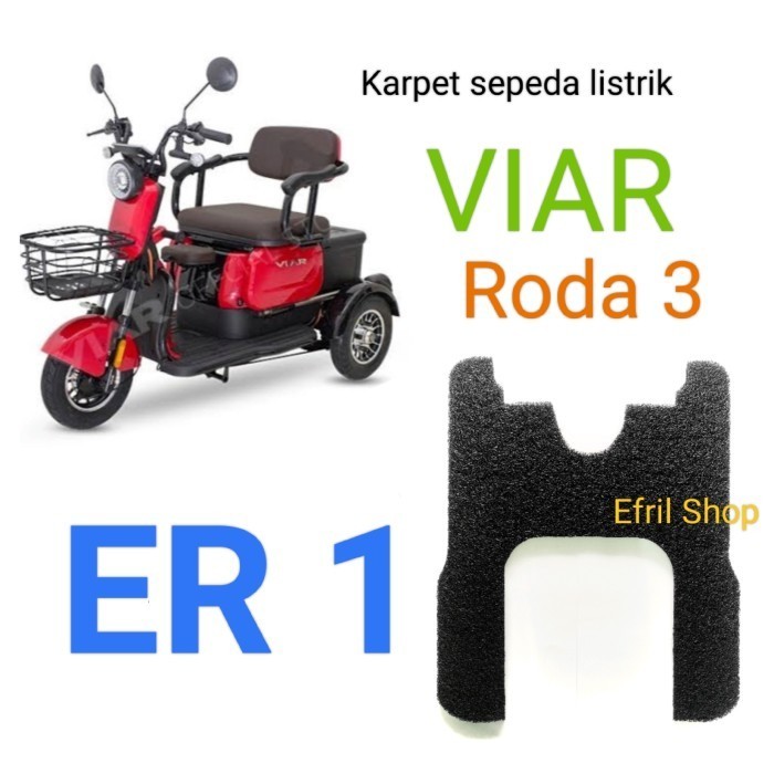 Promo Karpet Sepeda Motor Listrik Roda Tiga Viar Re1 Roda 3 Re 1