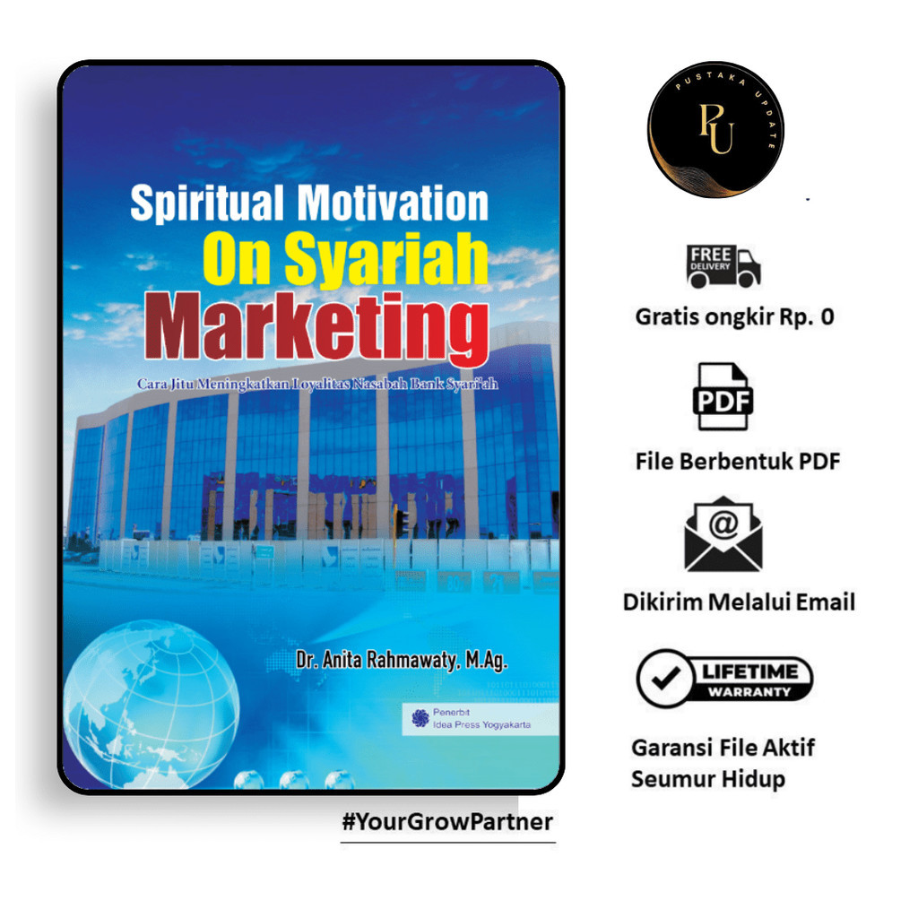 

268. SPIRITUAL MOTIVATION ON SYARIAH MARKETING_ CARA JITU DR. ANITA RAHMAWATY - [-]