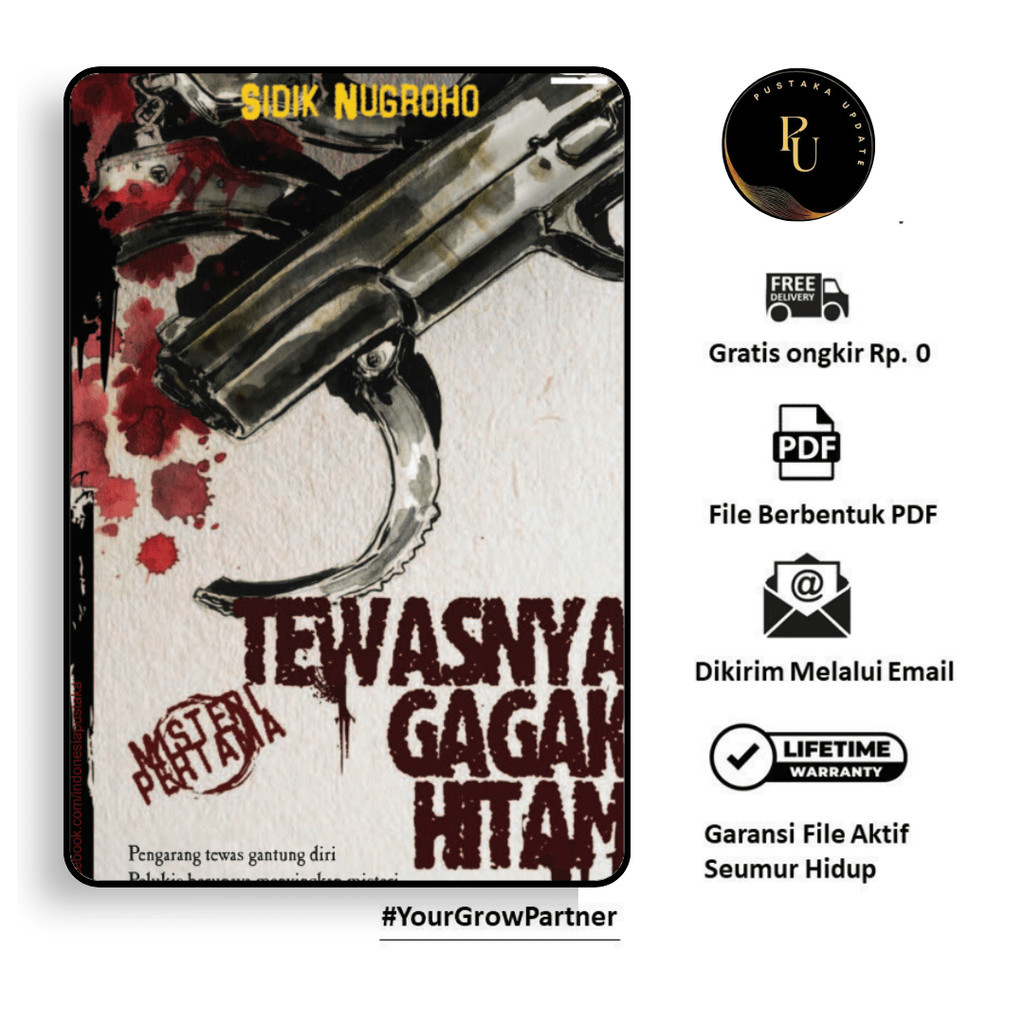 

836. Tewasnya Gagak Hitam (Misteri Pertama) (Sidik N) [-]