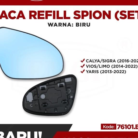 Kaca Spion Refill U Set - Spion Mobil Calya Sigra Vios Yaris