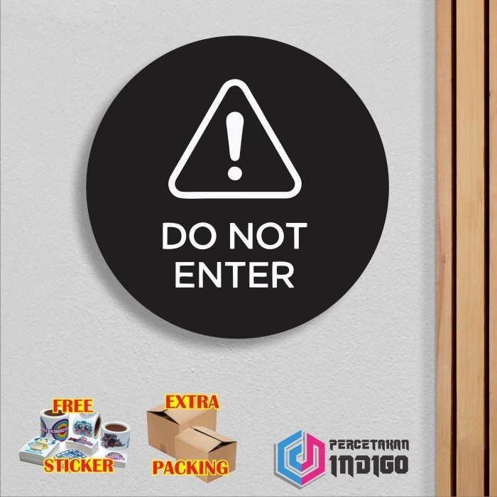 

Terlaris Papan tanda sign board Do Not enter logo Keren