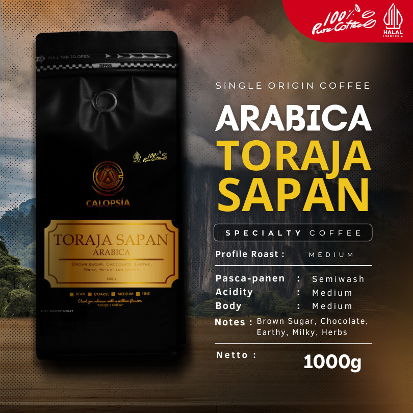

CALOPSIA Kopi Toraja Sapan Arabica Single Origin 1 Kg (Specialty Grade 1) | Kopi Arabika