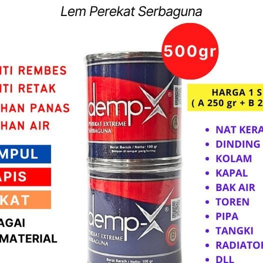 Lem Epoxy Anti Bocor Demp-X 500G Merekat Dalam Air Kolam Ikan - Renang