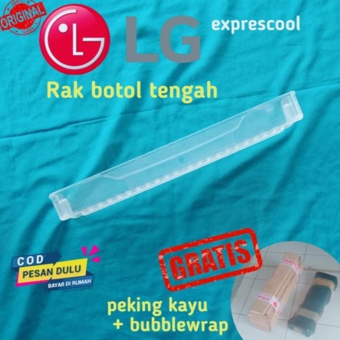 RAK MINUM / RAK BOTOL BAGIAN TENGAH KULKAS LG EXPRESCOOL 1 PINTU