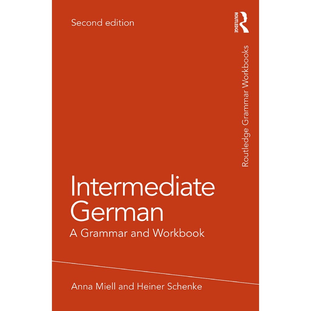 

Intermediate German - A Grammar and Workbook ( D )