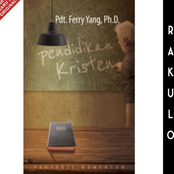 

Buku Pendidikan Kristen - Ferry Yang