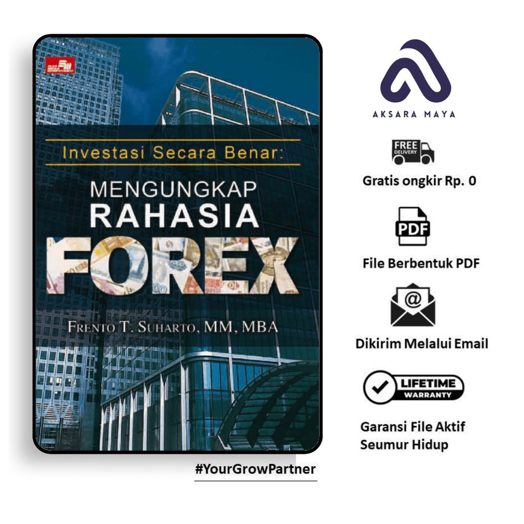 

989. [-] Investasi Secara Benar Mengungkap Rahasia Forex