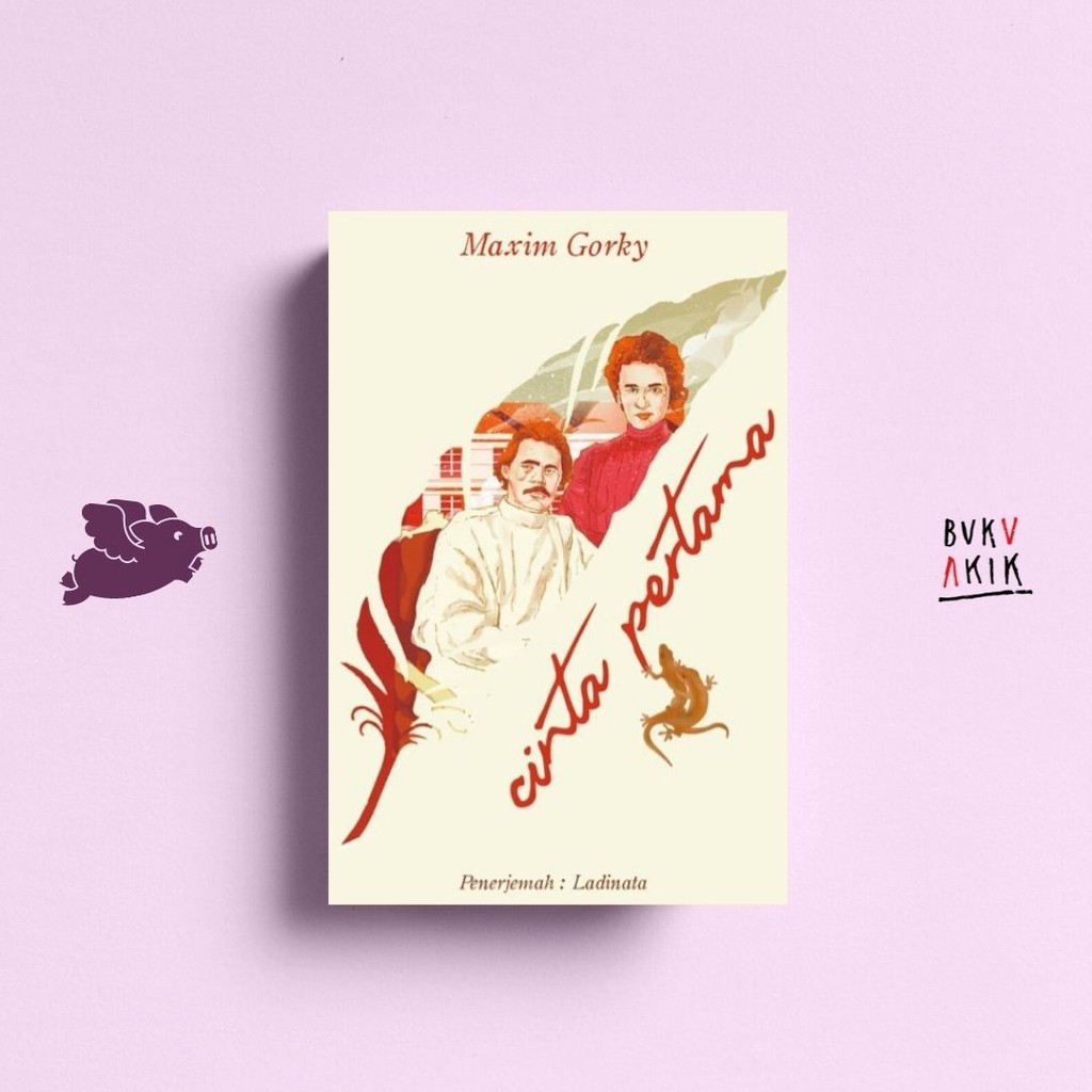 Cinta Pertama - Maxim Gorky