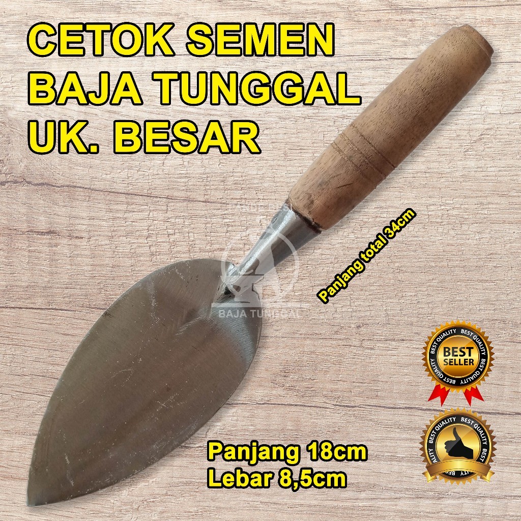 Cetok Semen BAJA TUNGGAL Besar Panjang / Sendok Semen Baja Asli