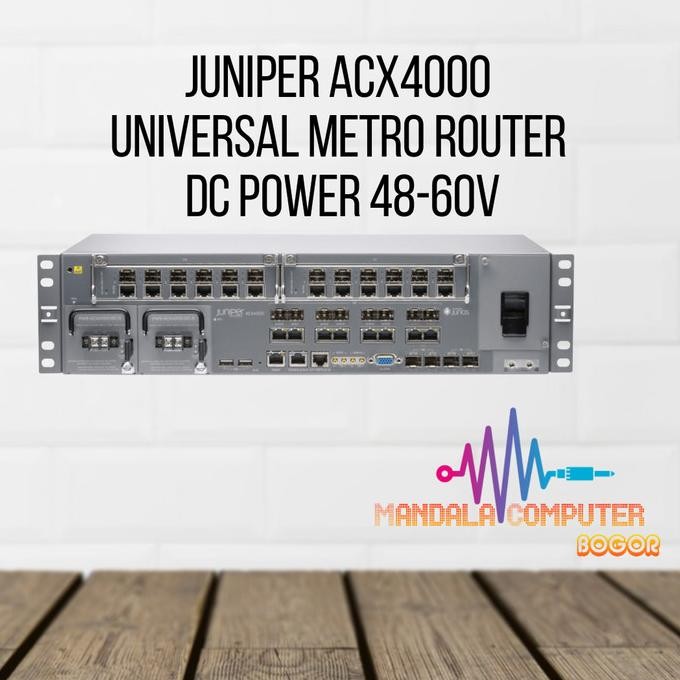 Juniper ACX4000 Universal Metro Router Dc Power