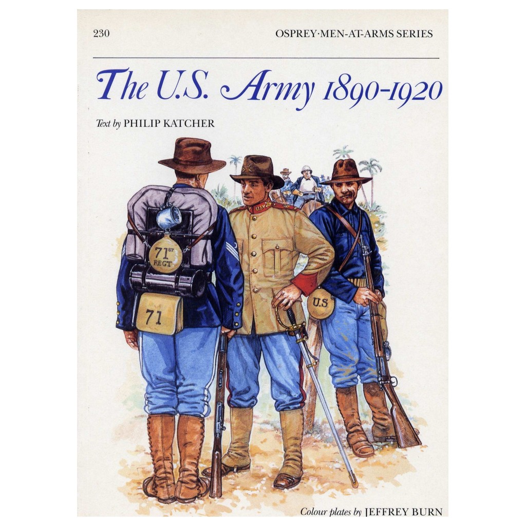 

Osprey - Men-at-Arms 230 - The U.S. Army 1890-1920 (Sejarah / D)
