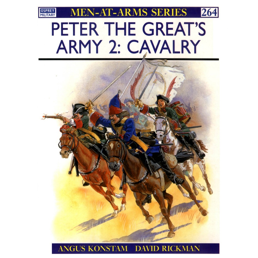 

Osprey - Men-at-Arms 264 - Peter the Great's Army (2) - Cavalry (Sejarah / D)