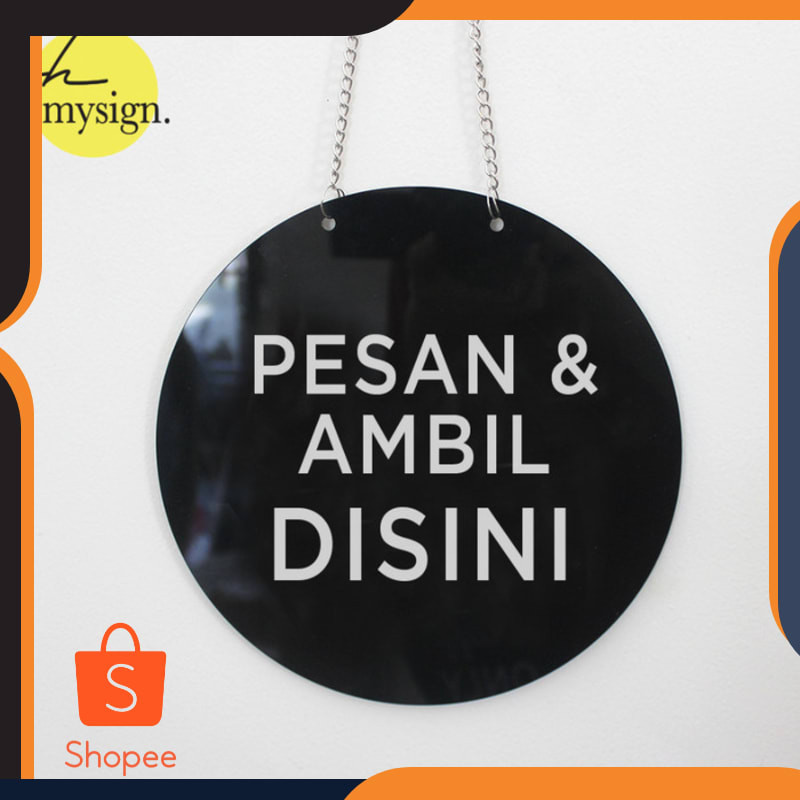

Terlaris Sign Pesan & Ambil Disini Akrilik Printed | Sign Order & Pick Up Here Elegan
