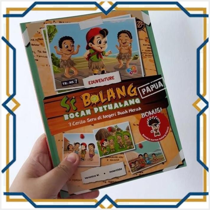 [POE] SI BOLANG PAPUA; BUKU MURAH ANAK; BUKU CERITA ANAK; BUKU ANAK MURAH