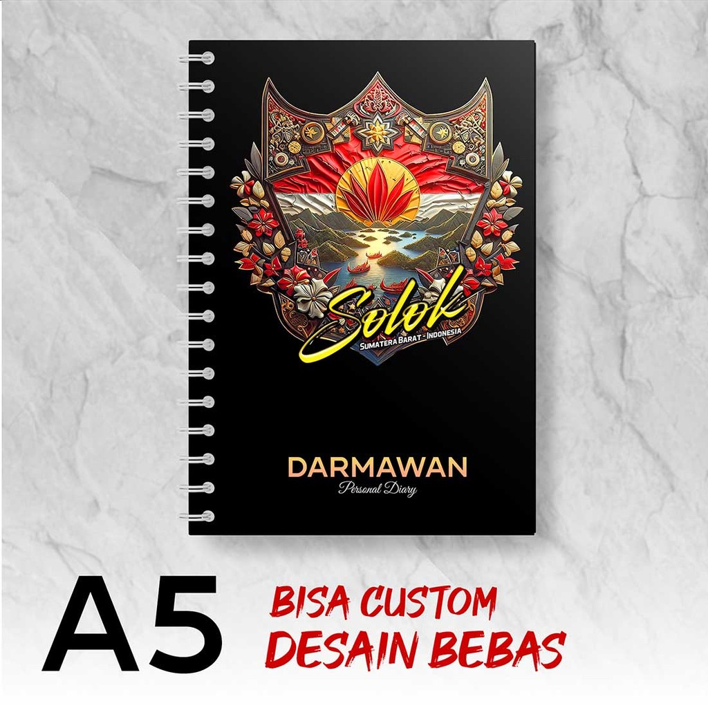 

Blocknote A5 Notebook Custom SOLOK - SUMATRA BARAT Desain Bebas - Spiral Kawat - ARSX2