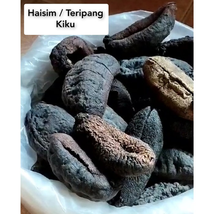 

Haisim Kiku / Jai Kok Sim / Teripang / Hoisom / Haisom / Timun Laut