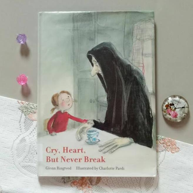 Cry, Heart, But Never Break By: Glenn Ringtved (Hardcover)