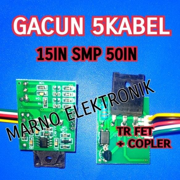 GACUN 5 KABEL LCD/LED 15IN SMP 50IN GACUN 5KABEL TR FET + OUTOCOPLER