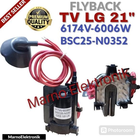 FBT LG BSC25-N0352 6174V-6006W FLYBACK BSC25-0352 6174-6006W BSC 25- N0352