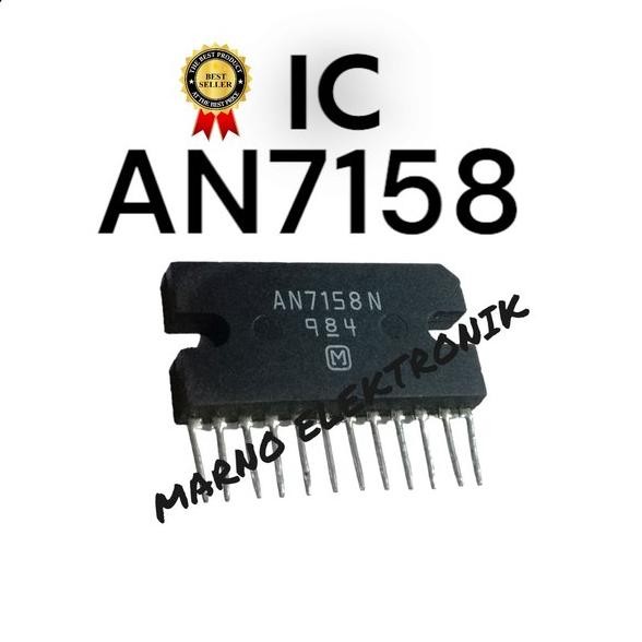 IC AN7158 AN 7158 AN7158N AN 7158N ASLI ORI ORIGINAL