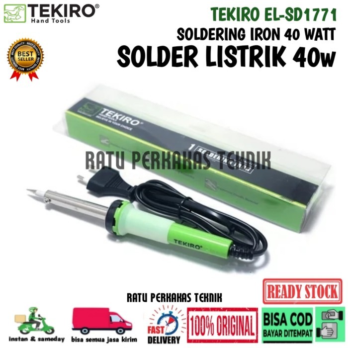 TEKIRO SOLDER LISTRIK 40 WATT 40WATT SOLDER TIMAH 40W ASLI ORIGINAL