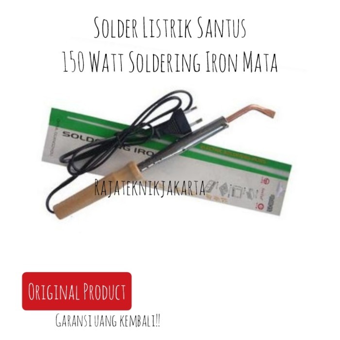 SOLDER LISTRIK SANTUS 150 WATT / ELECTRIC SOLDERING IRON MATA ORIGINAL