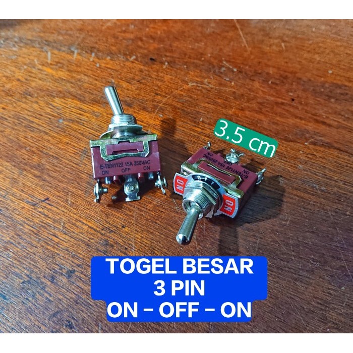 .........] Saklar Togel 3 Pin On-Off-On / Saklar Toggle 3 Pin On-Off-On / Besar
