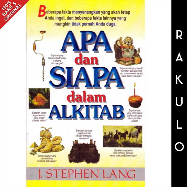 BUKU APA DAN SIAPA DALAM ALKITAB - J STEPHEN LANG