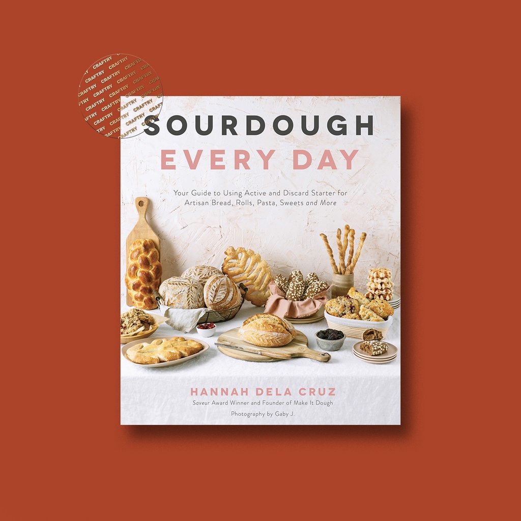 

Sourdough Every Day - Hannah Dela Cruz