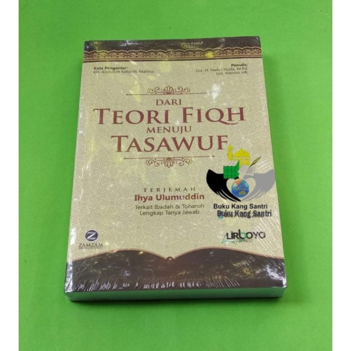 Dari Teori Fiqh Menuju Tasawuf