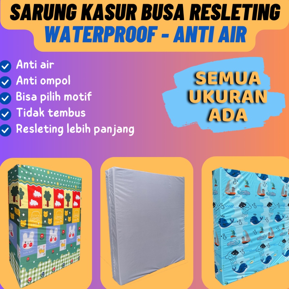 dS Sarung Kasur Resleting Waterproof Anti Air / Sarung Kasur Busa Inoac Waterproof / Sprei Waterproo