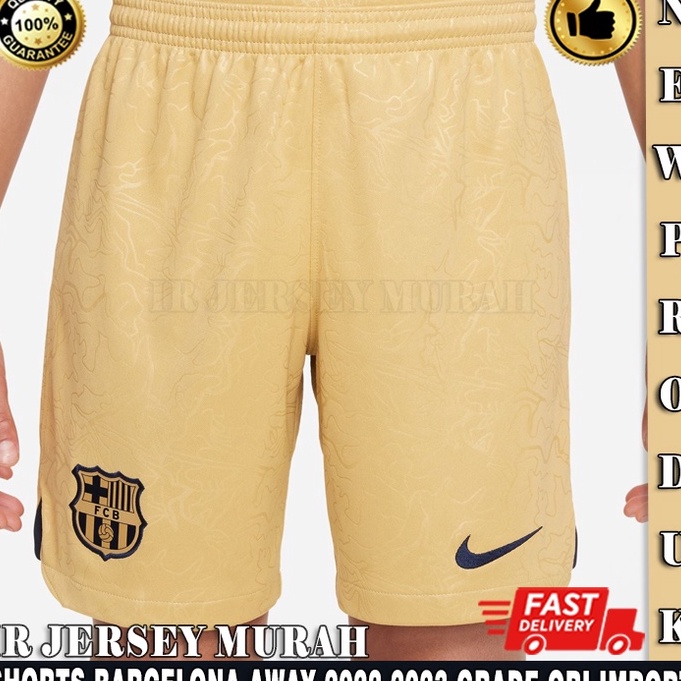 ・ KA CELANA BOLA GRADE ORI BARCELONA AWAY 2022 2023 GOLD IMPORT / CELANA BARCELONA AWAY  2023 - SHOR
