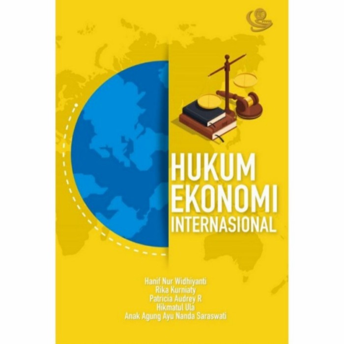 

Buku Hukum Ekonomi Internasional (Ub Press)