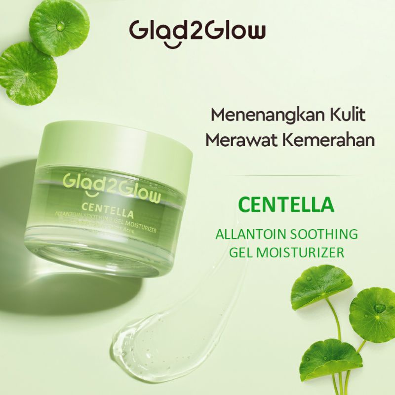 MOISTURIZER CENTELLA ALLANTOIN GLAD 2 GLOW | MOISTURIZER CENTELLA GLAD2GLOW | GLAD2GLOW CENTELLA ALL