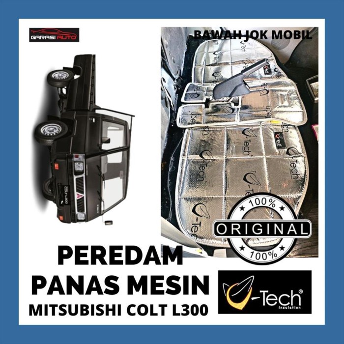 Peredam Panas Suara Jok Mesin Mobil Mitsubishi Colt L300 Ori Vtech best