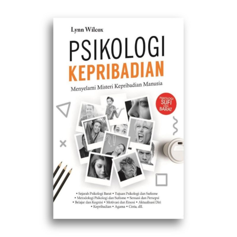 Psikologi Kepribadian Menyelami Misteri Kepribadian Manusia Lynn Wilcox