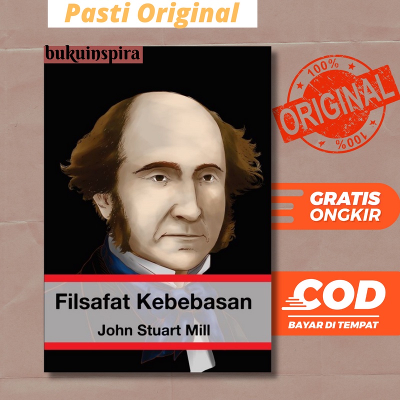 Filsafat Kebebasan - John Stuart Mill